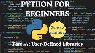 Python для начинающих — Часть 57: Пользовательские библиотеки