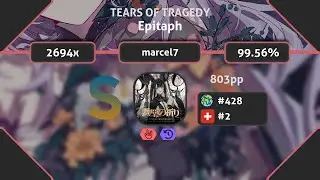 marcel7 | TEARS OF TRAGEDY - Epitaph [Remembrance] 7.84⭐ +HRCL