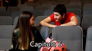 AMOR PROPIO T2 | CAPITULO 6