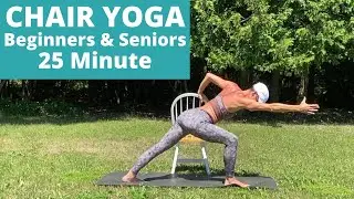 CHAIR YOGA FLOW | 25 MIN BEGINNER YOGA | GENTLE OUTDOOR YOGA | SENIOR YOGA