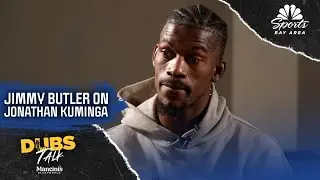 Dubs Talk: Helping Jonathan Kuminga is important to Warriors star Jimmy Butler | NBC Sports Bay Area