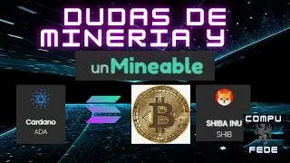 Dudas de Miner&iacute;a ⛏ y Unmineable Pool 💰