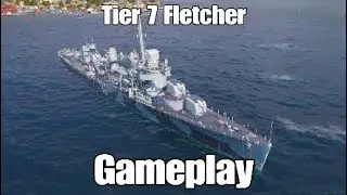 WoWs Legends Tier 7 Fletcher Gameplay