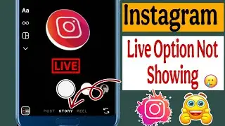 How To Fix Instagram Live Option Not Showing -Full Guyed | Fix Instagram Live Not Working 2025