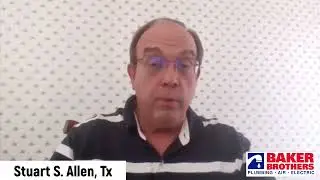 Baker Brothers Plumbing Testimonial from Stuart S. of Allen, TX &ldquo;Understanding & Clean!&rdquo;
