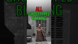 ALL Ghost Types Different Blinking in Phasmophobia 👻😱