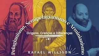 Pelagianismo, Semipelagianismo vs Arminianismo