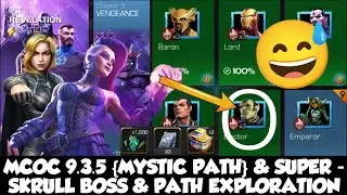 MCOC 9.3.5 {MYSTIC GATE} & SUPER - SKRULL BOSS & PATH EXPLORATION #marvel #mcoc 