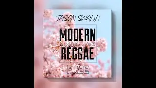 FREE MODERN REGGAE SAMPLE PACK by Jason Swann