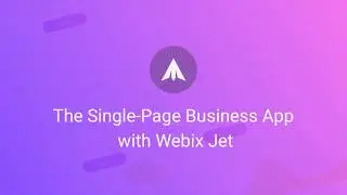 Single Page Business Application development with Webix Jet