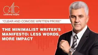 ''Write Clearly: A Manifesto for Minimalist Prose'',, Writing with Purpose: A Minimalist Manifesto..