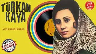 Turkan Kaya Vur Zilleri Zilleri
