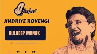 Jindriye Rovengi (Remix) - Kuldeep Manak X Beat Smoke Ride