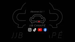 Lancement de notre cha&icirc;ne JJB Canap&eacute;!