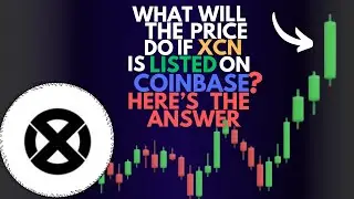 WHAT WILL THE PRICE DO IF XCN IS LISTED ON COINBASE?🚨|XCN PRICE PREDICTION|ONYXCOIN ANALYSIS 2025