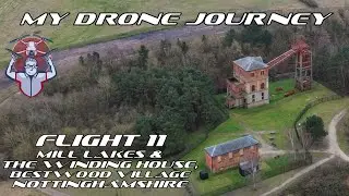 A walk around Mill Lakes and the Bestwood Village Winding House, Nottinghamshire - Flight 11