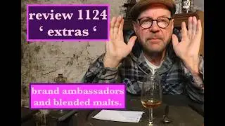 ralfy review 1124 Extras -  Brand Ambassadors and Blended Malts