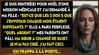 J'envoie 2000$/mois À Ma Fille. Quand Elle Demande 'quel Argent?', Mes Parents Pâlissent.