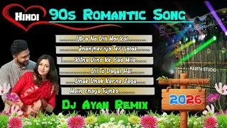 90s Hindi Romantic Mix 💝 Dj Ayan Remix ✨ Hindi Love story mix ✨ Dj Ananda Remix 🥀 Dj Sk Remix ✨