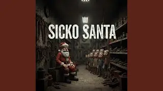 Sicko Santa/Santa at the hardware store (feat. Candid Cola)
