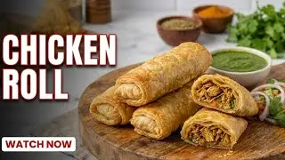Chicken Spring Rolls - Make and Freeze Recipe - Chicken Roll - Sabzi Roll (Ramzan Special Recipe)