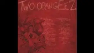 Spring and Youth - Two Orangeez