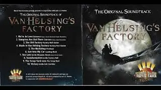 The Workshop  Original Soundtrack Van Helsing Factory