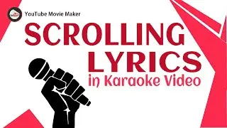 How to Make a Karaoke Video with Scrolling Lyrics?