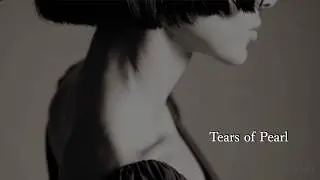 Sad & Emotional Dark Piano Piece ~ &ldquo;Tears of Pearl&rdquo; ｜ Dark Romance ｜