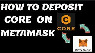HOW TO DEPOSIT CORE TO YOURE METAMASK WALLET, FOR GASS FEE .@NyarikiCryptoUniversity