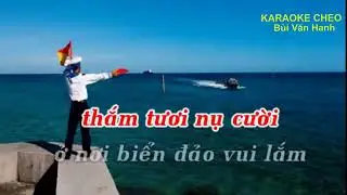 { KARAOKE Chèo }Vầng trăng Trường Sa, ( Lời Bùi Văn Nhân )