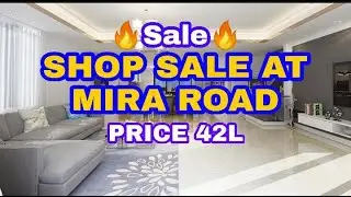 Shop Sale At Mira Road , Mumbai 🔥 Urgent Sale Shop🔥  (Call Us:-9082176535)