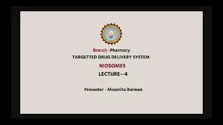 Novel Drug Delivery Systems (NDDS) | Niosomes Part-1| AKTU Digital Education
