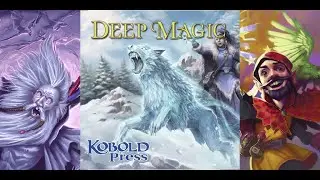 Kobold Press - 'Deep Magic' Trailer