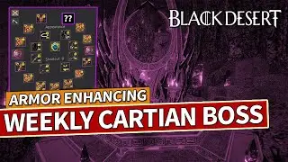Making Gains This Week - Edania Armor Enhancing & Cartian Boss | Black Desert