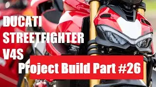 Ducati Streetfighter V4S &mdash; часть проекта №26