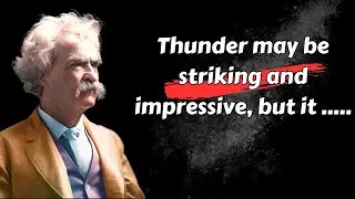 Mark Twain - Reflections on Life and Human Nature