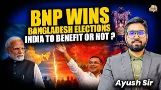 India Bangladesh Relations After Elections, Referendum and Sheikh Hasina Issue- Current Affairs UPSC