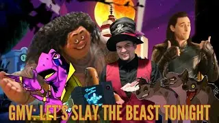 GMV: Let&rsquo;s Slay The Beast Tonight
