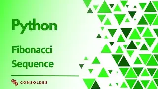 Learn the Fibonacci Sequence in Python | Algorithm Explained