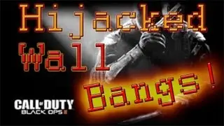 Black Ops 2 Wall Bang Spots - Hijacked
