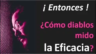 Cómo medir la Eficacia
