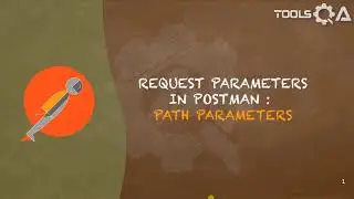 Postman Tutorial #24 - Path Parameters in Postman