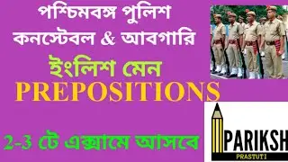 Appropriate Preposition/ WBP Excise Constable Main English Preparation