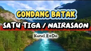 GONDANG UNING-UNINGAN BATAK SATU TIGA NAIRASAON KUNCI E= DO FULL BASS