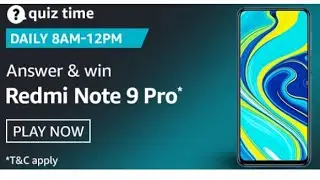 Today's Amazon Quiz Answers- Win Redmi Note 9 Pro