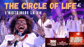 JAJA | The Lion King (THE CIRCLE OF LIFE) with Dominique MAGLOIRE & 100 Voices of Gospel