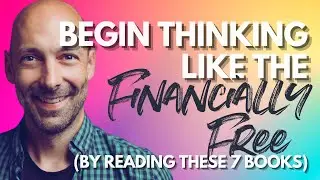 (💸14/40) Begin thinking like the financially free by reading these 7 books