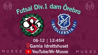 Örebro SK  & Sköllersta IF | Futsal div.1 Dam | 06-12-2025 | Örebro, Sverige | 5-0 