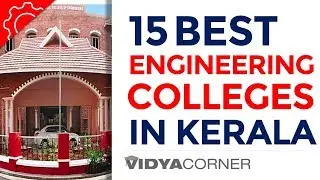 Top 15 Engineering Colleges in Kerala | Best Govt. & Private Colleges in Kerala